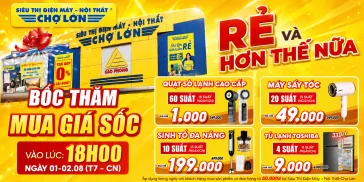 Rẻ Và Hơn Thế Nữa - Bốc Thăm Giá Sốc Giá Chỉ 1K