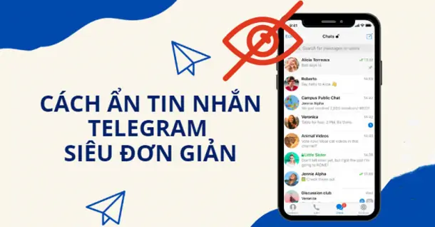 Lưu ngay cách ẩn trò chuyện trong Telegram đơn giản mà không cần phải xóa