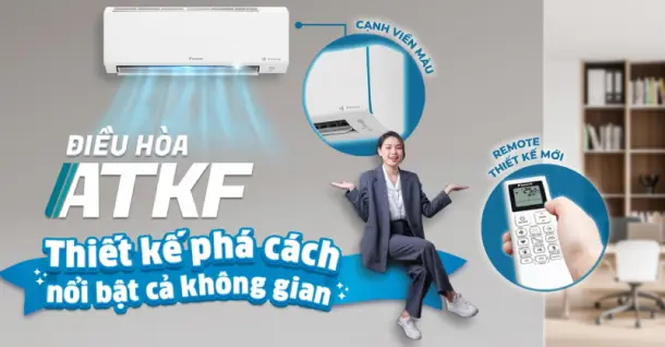 Đánh giá máy lạnh Daikin ATKF/FTKF mới năm 2024