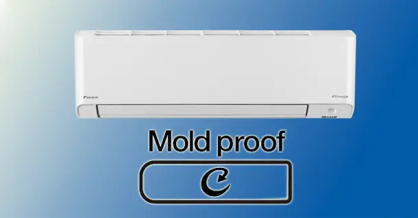 Tìm hiểu về chế độ MOLD/MOLD PROOF trên máy lạnh Daikin
