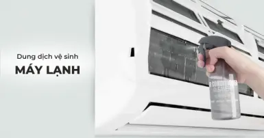 Dung dịch vệ sinh máy lạnh là gì? Hướng dẫn sử dụng đúng cách