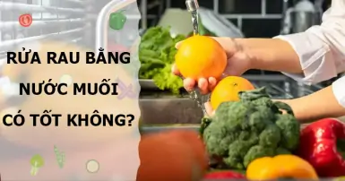 Rửa rau bằng nước muối có thực sự tốt?