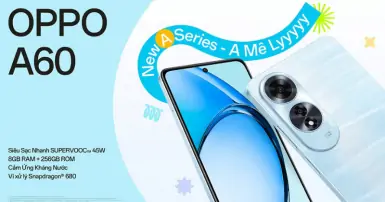 OPPO A60 ra mắt tại Việt Nam: chip Snapdragon 680, hỗ trợ