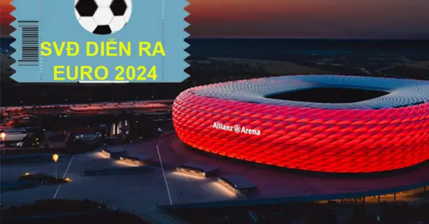 10 sân vận động diễn ra Euro 2024 và lịch thi đấu ở từng địa điểm