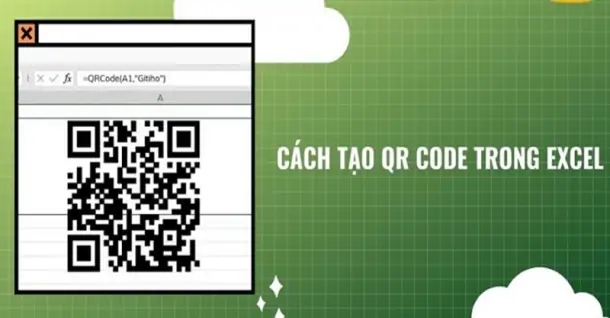 Hướng dẫn tạo Barcode, QR Code trong Excel chi tiết, dễ làm