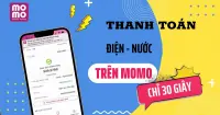 Hướng dẫn thanh to&aacute;n h&oacute;a đơn điện, nước qua MoMo chỉ với v&agrave;i thao t&aacute;c
