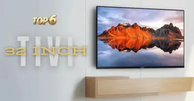 TOP 6 tivi 32 inch chất lượng, giá tốt tại Điện Máy Chợ Lớn