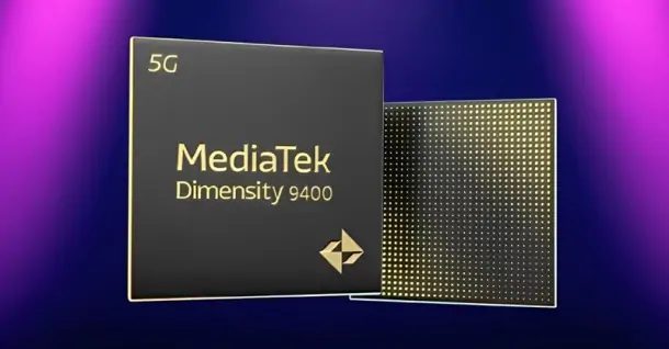 Chip MediaTek Dimensity 9400 sắp sửa ra mắt có cấu hình và thông số rò rỉ vô cùng ấn tượng