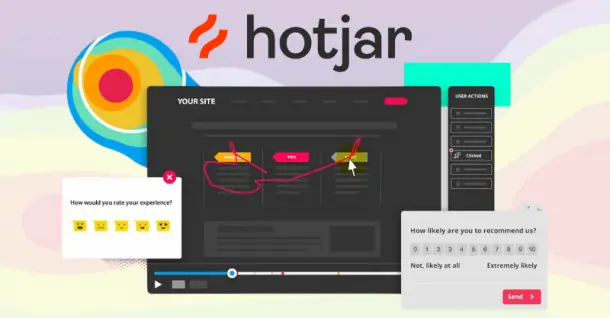 Hotjar là gì? Bật mí cách cài đặt và sử dụng Hotjar hiệu quả để tối ưu website