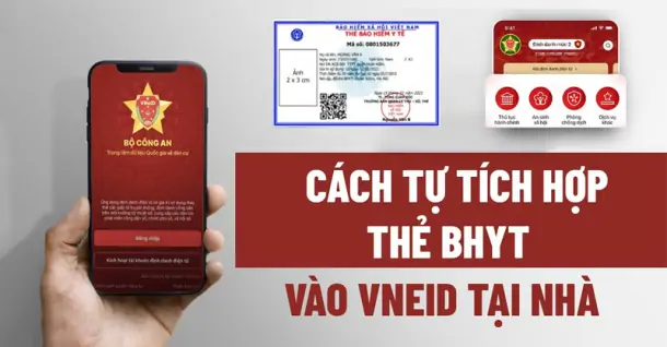 Hướng dẫn tích hợp thẻ BHYT vào VNeID để đồng bộ thông tin với Căn cước