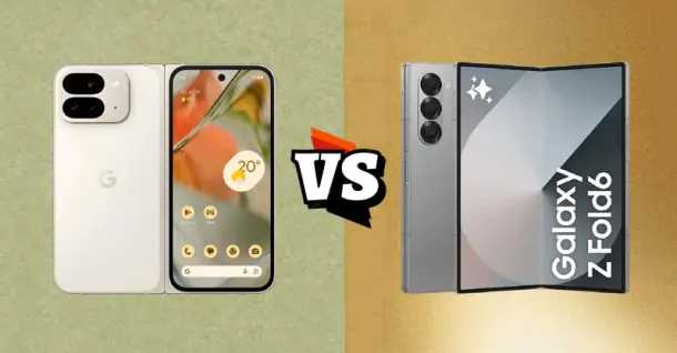 So sánh Samsung Galaxy Z Fold 6 và Google Pixel 9 Pro Fold - Nên mua dòng smartphone nào?