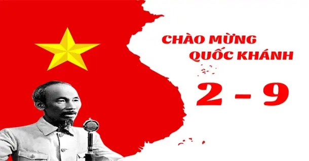 Lễ Quốc khánh Việt Nam: Ý nghĩa, lịch sử hình thành và các hoạt động kỷ niệm