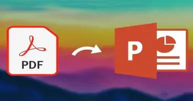 5 cách chuyển file PDF sang PPT nhanh và đơn giản