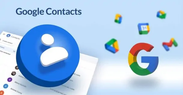 Google Contacts là gì? Hướng dẫn đồng bộ danh bạ điện thoại với Google Contacts