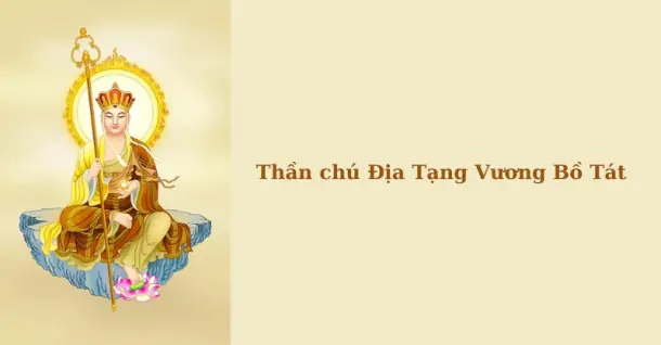 Kinh Địa Tạng Vương Bồ Tát: Ý nghĩa, lợi ích và cách trì tụng