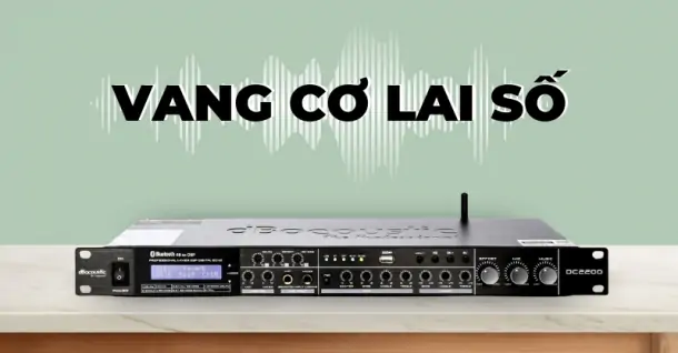 Vang cơ lai số là gì? Đánh giá ưu và nhược điểm của vang cơ lai số