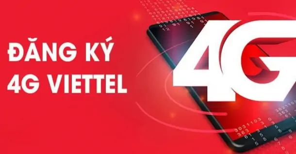 Hướng dẫn cách đăng ký 4G Viettel tháng dễ dàng và tiết kiệm