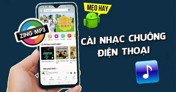 Hướng dẫn cài nhạc chuông cho điện thoại Android chỉ với vài thao tác