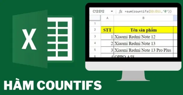 Cách sử dụng hàm COUNTIFS trong Excel, Google sheet chi tiết