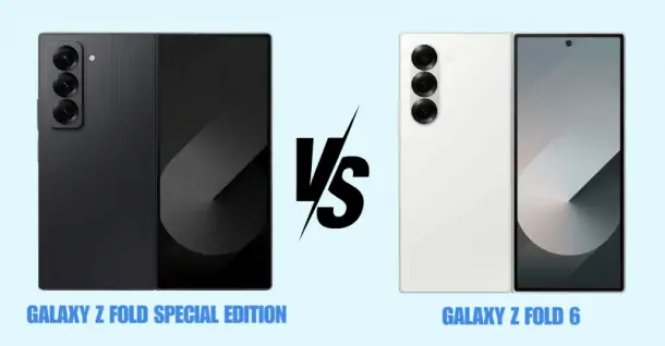 So sánh Galaxy Z Fold Special Edition và Z Fold6: Samsung đã nâng cấp những gì?