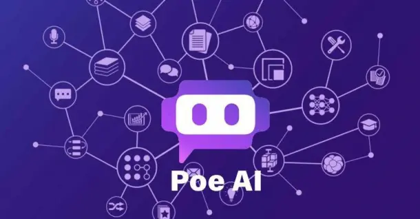 Poe AI là gì? Cách dùng Poe Chatbot đơn giản, chi tiết nhất