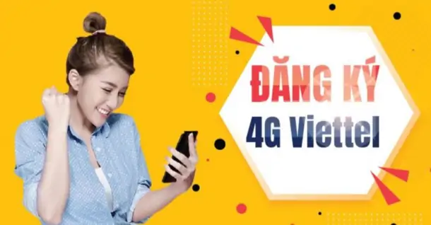 Hướng dẫn 6 cách đăng ký 4G Viettel ngày cực rẻ, dùng thả ga