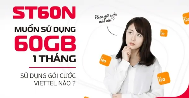 Cập nhật các gói cước Viettel 60K tháng cực nhiều ưu đãi