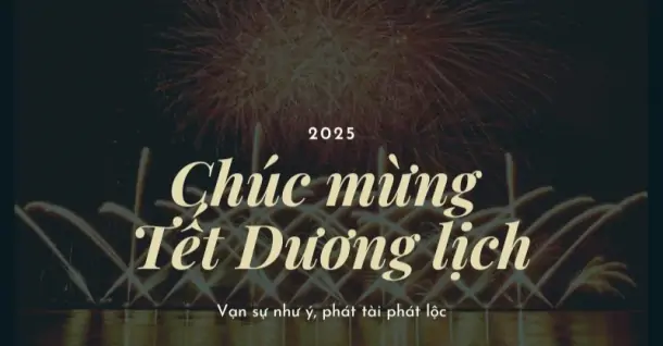 Lịch bắn pháo hoa Tết Dương Lịch 2025 toàn quốc chào năm mới