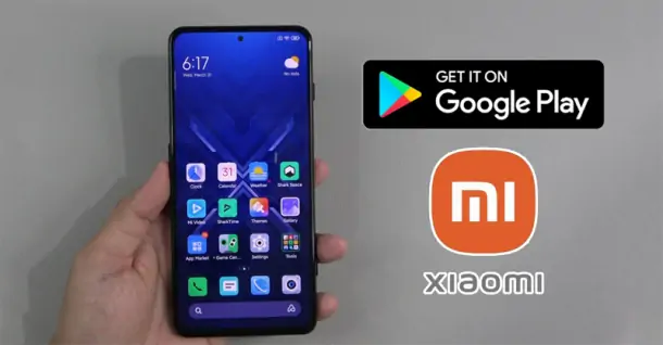 Cài CH Play cho điện thoại Xiaomi để thỏa sức tải về các ứng dụng yêu thích