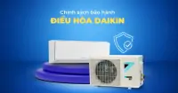 Chính sách bảo hành điều hòa Daikin chi tiết người dùng nên nắm rõ