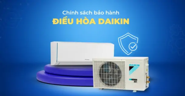 Chính sách bảo hành điều hòa Daikin chi tiết người dùng nên nắm rõ