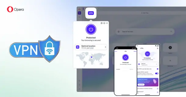 Cách sử dụng VPN trên Opera khi dùng trên PC và điện thoại thông minh