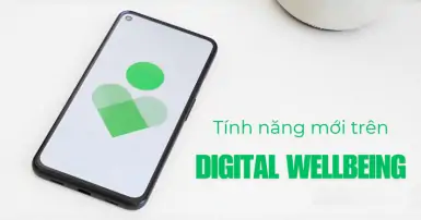 Google ra mắt tính năng mới trên ứng dụng Digital Wellbeing giúp quản lý thời gian tốt hơn