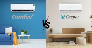 So sánh điều hòa Comfee và Casper - Nên chọn loại nào cho gia đình?