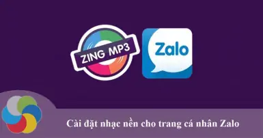 Hướng dẫn cài nhạc nền trang cá nhân Zalo cực thú vị mà bạn nên thử