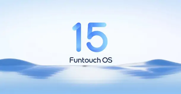 Funtouch OS 15 trên Vivo có gì nổi bật? Được cập nhật trên thiết bị nào?