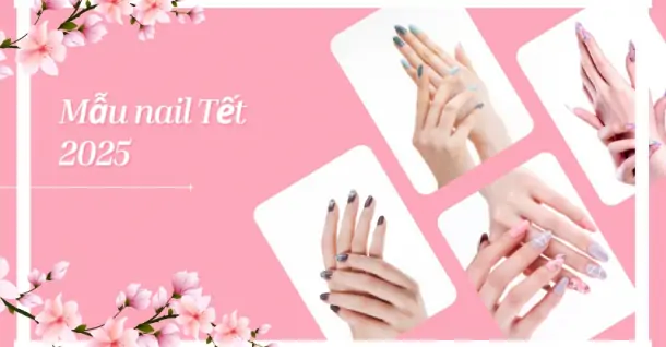 Mẫu nail Tết 2025 bùng nổ sắc màu, đón xuân thật sành điệu