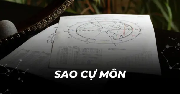 Sao Cự Môn là gì? Ý nghĩa ngôi sao này tọa ở các cung trong tử vi