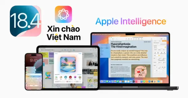 Apple cập nhật Apple Intelligence Tiếng Việt trên iOS 18.4 vào năm 2025