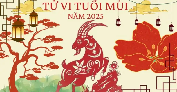 Tử vi tuổi Mùi 2025: Phạm vào tam tai gây khó khăn mọi mặt