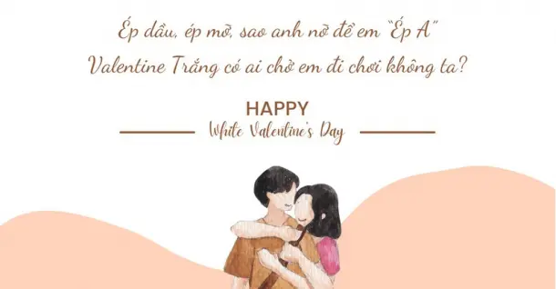 99 Status Valentine Trắng, caption thả thính hay, độc lạ 14/3