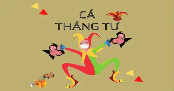 33+ Ý tưởng troll Cá tháng tư hài hước và độc đáo nhất