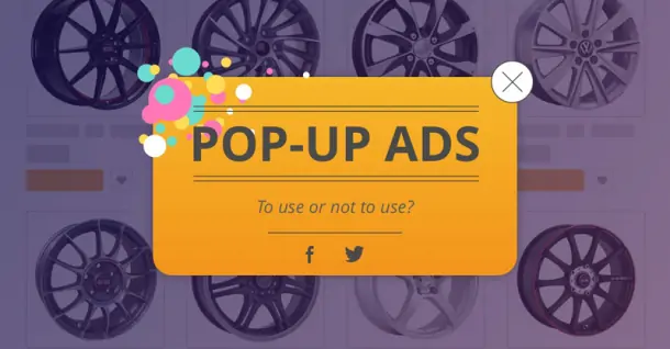 Pop Up là gì? Pop Up mang đến lợi ích gì khi sử dụng