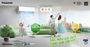 Điều hòa Panasonic thế hệ mới nhận diện chất lượng không khí, nâng tầm sức khỏe