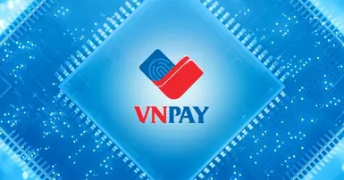 VNPAY là gì? Hướng dẫn cách sử dụng ví VNPAY chi tiết từ A-Z