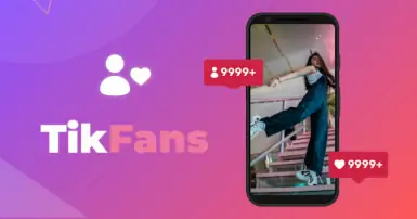 Tikfans là gì? Cách tăng follow TikTok hiệu quả