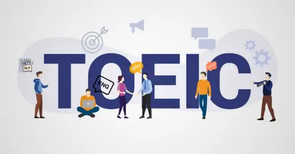 TOEIC là gì? Tất tần tật thông tin về thi TOEIC cho người mới bắt đầu