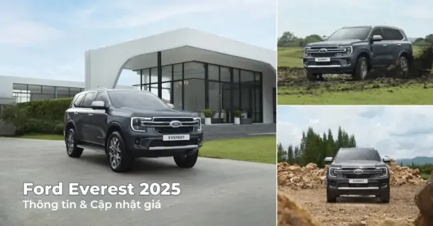 Thông tin và giá lăn bánh Ford Everest tháng 4/2025 kèm khuyến mãi
