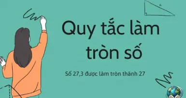 Hướng dẫn cách làm tròn số chính xác theo kiến thức chuẩn