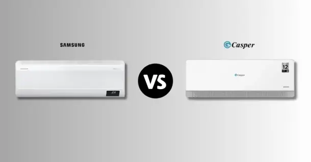 So sánh máy lạnh Samsung và Casper: Nên chọn hãng nào?